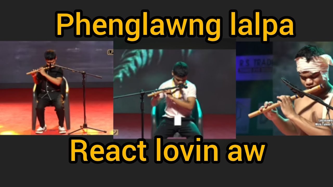 King of Phenglawng.Lalrinawma Ngaithla veng veng mai rawh le.