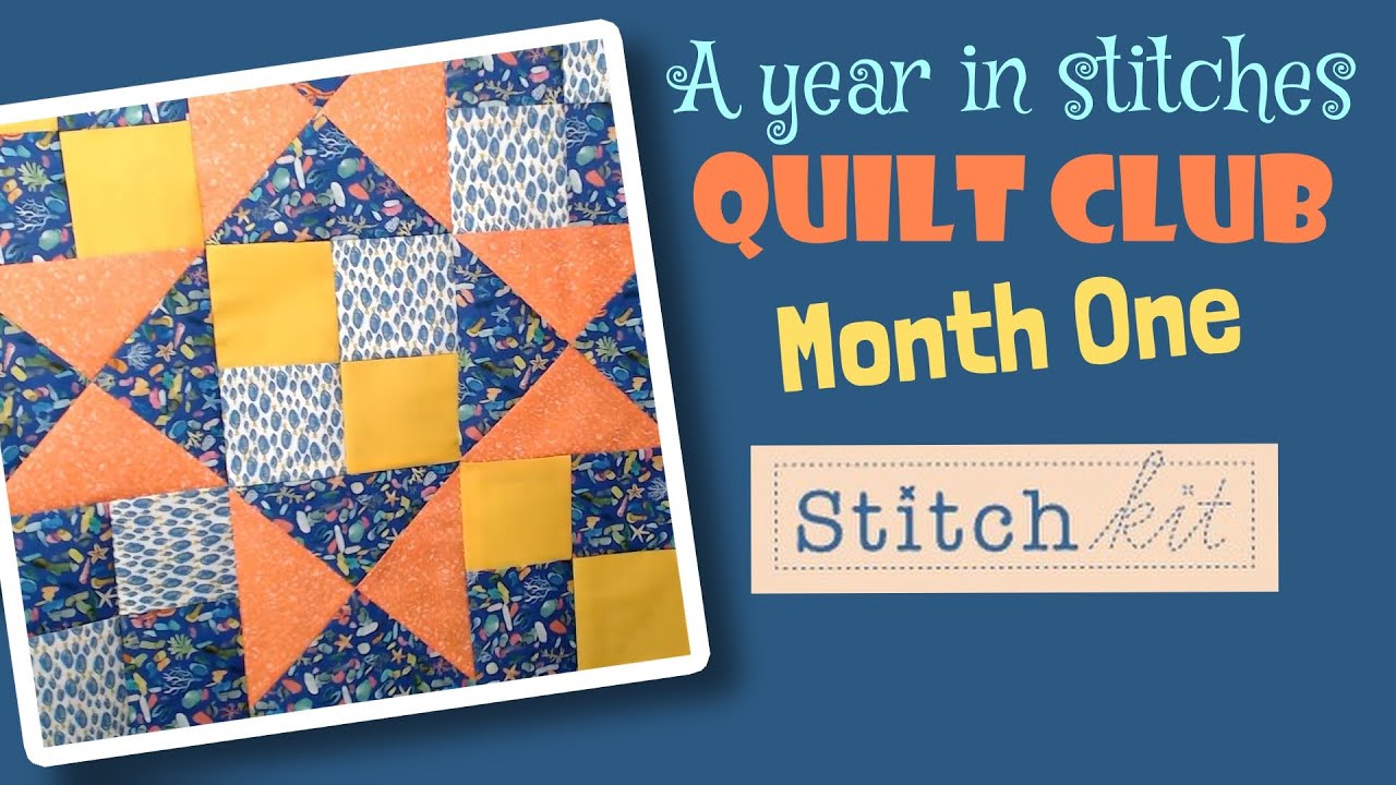 Quilt Club || Month One || Chained Star