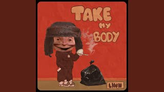 Take My Body