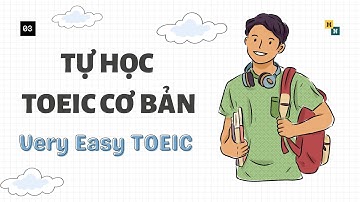 Tự học TOEIC cơ bản - Very Easy Toeic - Unit 3 | Learn English with Naomi