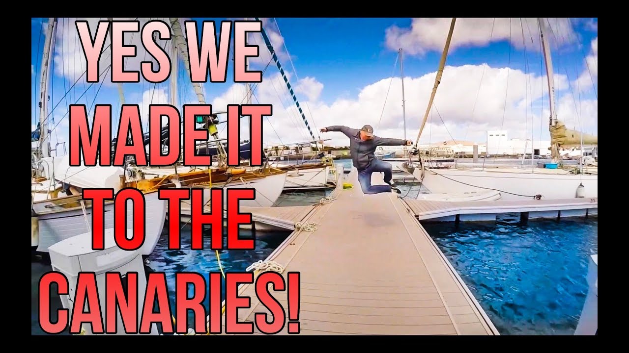 Vlog 2.45 WE MADE IT TO THE CANARY ISLANDS!! And dolphins in the moonlight