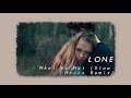What So Not Lone Slow Hours Remix Slowed Reverb mp3