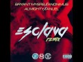 Esclava Remix - Bryant Myers Ft. Anonimus, Anuel AA & Almighty Mp3