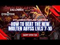 How To Beat the New Molten Abyss Levels | 7-10 | Eternal Evolution