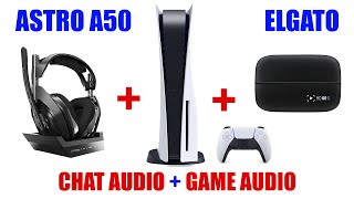 How to Record Game & Party Chat Audio on PS5 [ Astro A50 Headset + Capture Card Elgato HD60 S ]