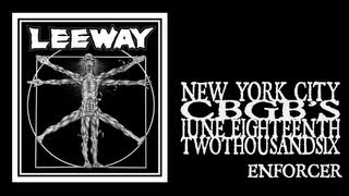 Leeway - Enforcer (CBGB's 2006)