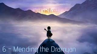 6 - Mending the Dramyan