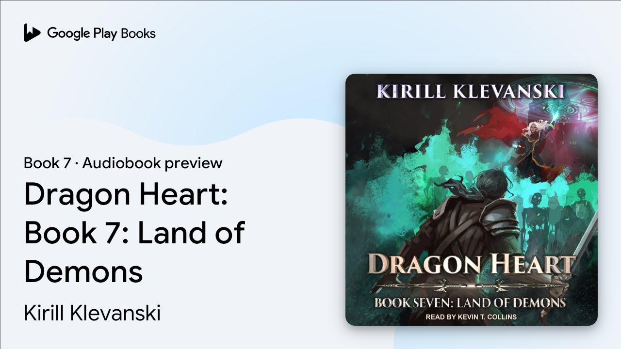 Dragon Heart: Book 7: Land of Demons Book 7 by Kirill Klevanski