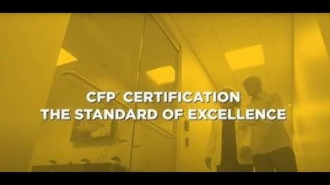 CFP® Certification – The Standard of Excellence