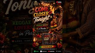 come closer tonight #reggae #reggaevillepremiere #newreggae #reggaemusic #music #reggaeworld