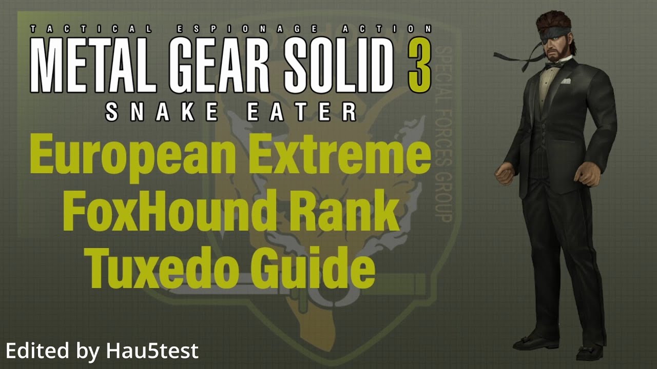 MGS3 European Extreme Tuxedo Guide by @ApacheSmash - YouTube