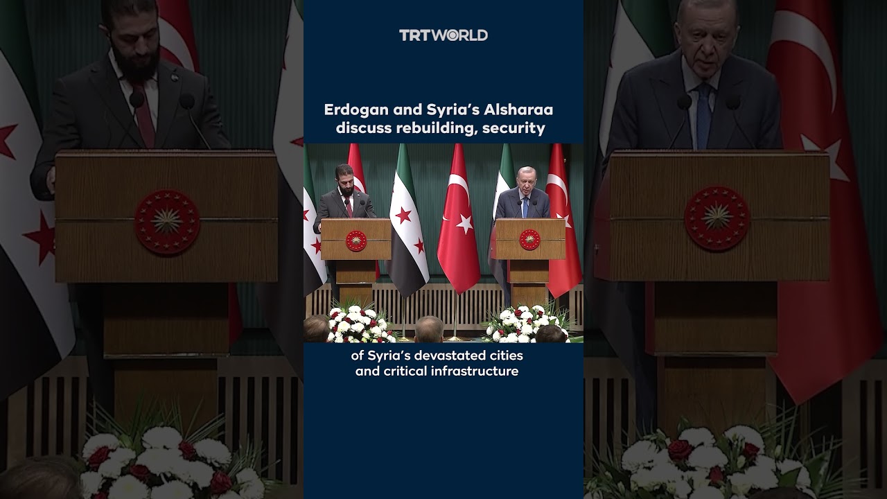 Erdogan hosts Syria’s new leader: A historic step towards reconstruction and regional security