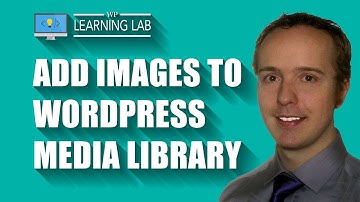 WordPress Media Library: How to Add an Image | WP Learning Lab