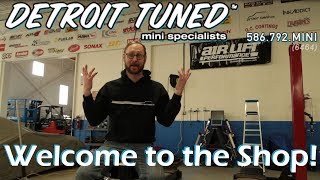 Detroit Tuned - Welcome to the Shop! #worldclassminishop