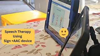 Speech Therapy Session for Deaf Plus Autism kids - Use of Sign Language and AAC device