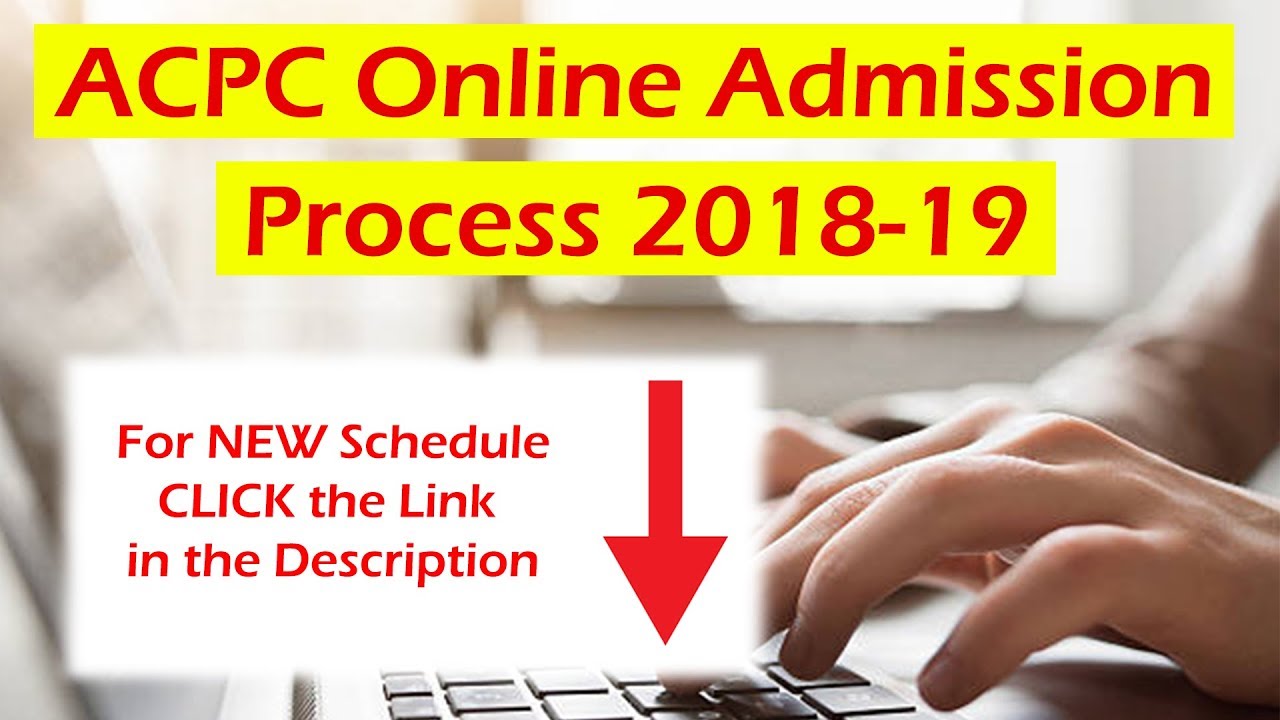 ACPC Admission Online Process 201819 YouTube
