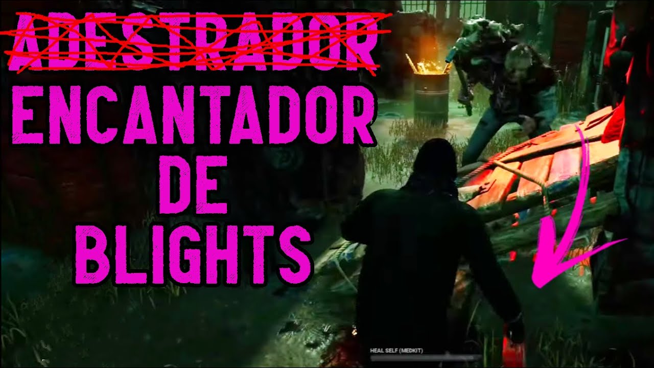 O ENCANTADOR DE BLIGHT QUE HABITA EM MIM - DEAD BY DAYLIGHT - YouTube