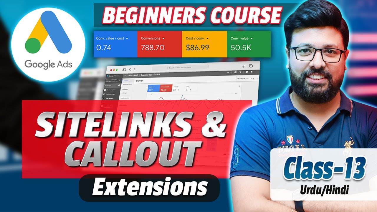 Sitelinks and Callout Extensions - Class 13 | Urdu/Hindi