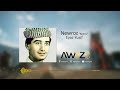 Eyaz Yusif Remix Newroz اياز يوسف نوروز