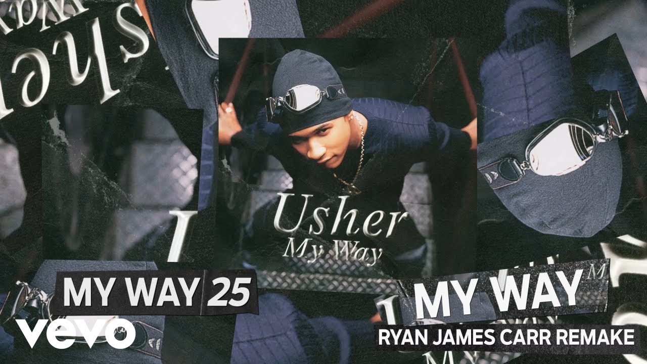 Usher My Way (Ryan James Carr Remake) YouTube Music