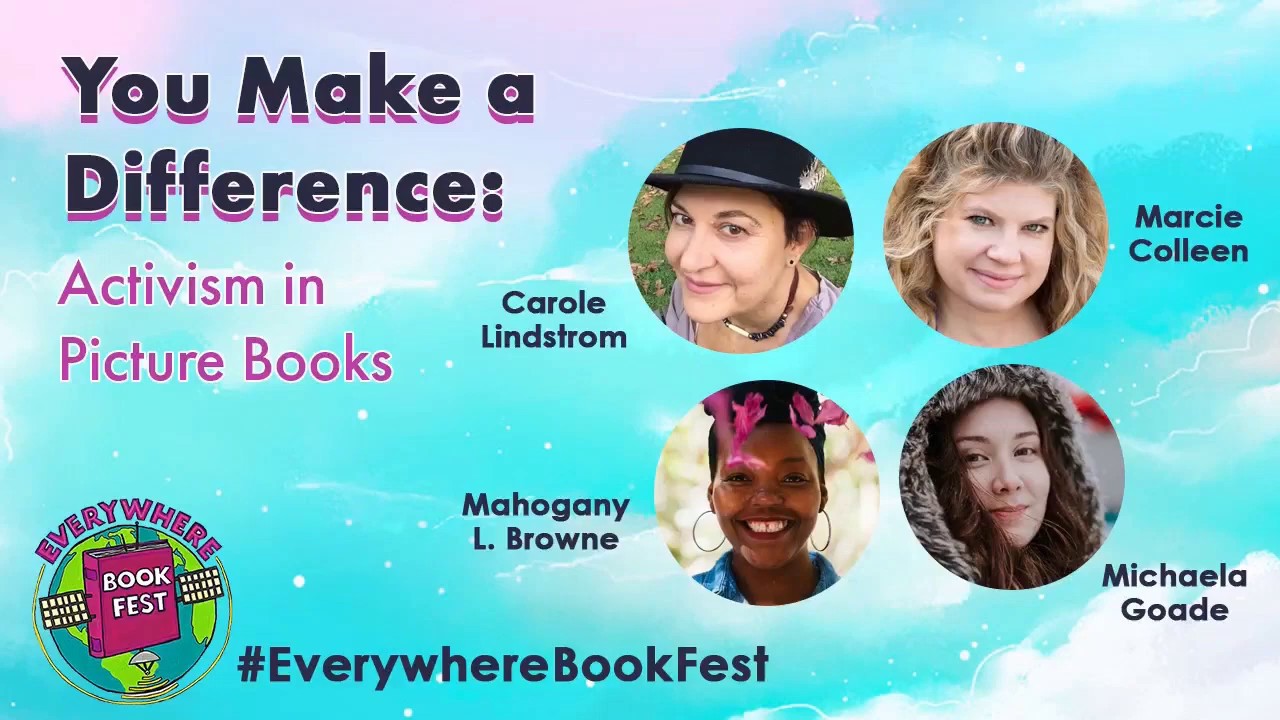 You Make a Difference: Activism in Picture Books #EverywhereBookFest ...