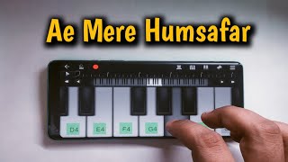 Ae Mere Humsafar | Easy Mobile Piano Tutorial screenshot 5