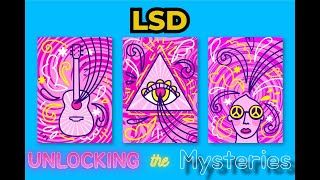 Unlocking the Mysteries of LSD