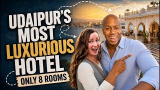 We Booked Udaipur's Most Luxurious Hotel | Here's What Happened