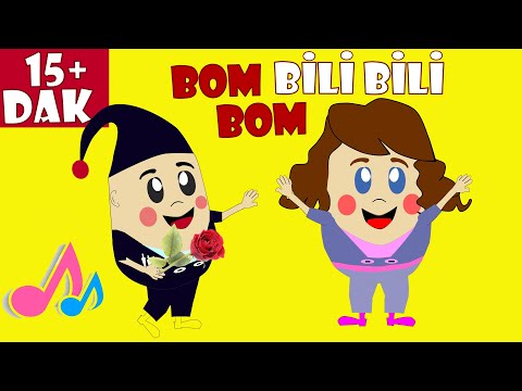 Bom Bili Bili Bom | En Sevilen Bebek Şarkıları | Eğlenceli Çocuk Şarkıları | Çocuklar için Türküler