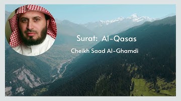 028 - Surat Al-Qasas - سورة القصص