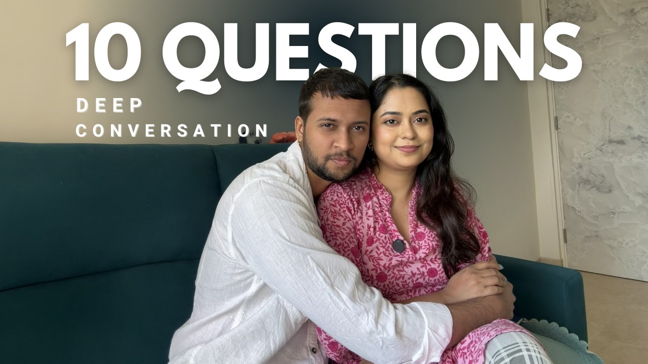 10 Questions & Deep Conversations 😀