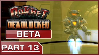 Maraxus | Ratchet Deadlocked August 23rd Beta Playthrough PART 13