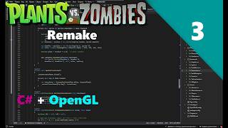 Создаю ремейк PlantsVsZombies на C# + OpenGL // Часть 3