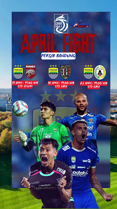 Jadwal Persib Bandung BRI Liga 1 April #persib #liga1 #briliga1 #viking #bobotoh #shorts #fyp #short
