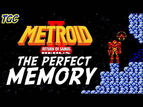 METROID II REDUX: The Perfect Memory | GEEK CRITIQUE
