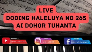 LIVE - Buku Doding Haleluya No 265 AI DOHOR TUHANTA #panduanbernyanyi