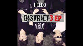 Watch District3 Hello video