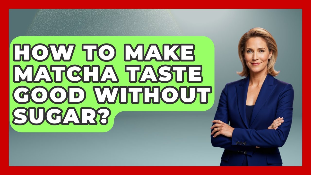 How To Make Matcha Taste Good Without Sugar? - Japan Past and Present