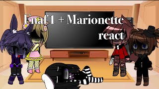 : Fnaf 1 + Marionette react to The afton family. |snowberry|