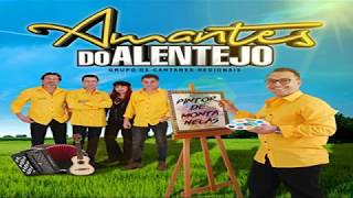 Amantes do Alentejo - O Meu Sonho Era Ter Uma
