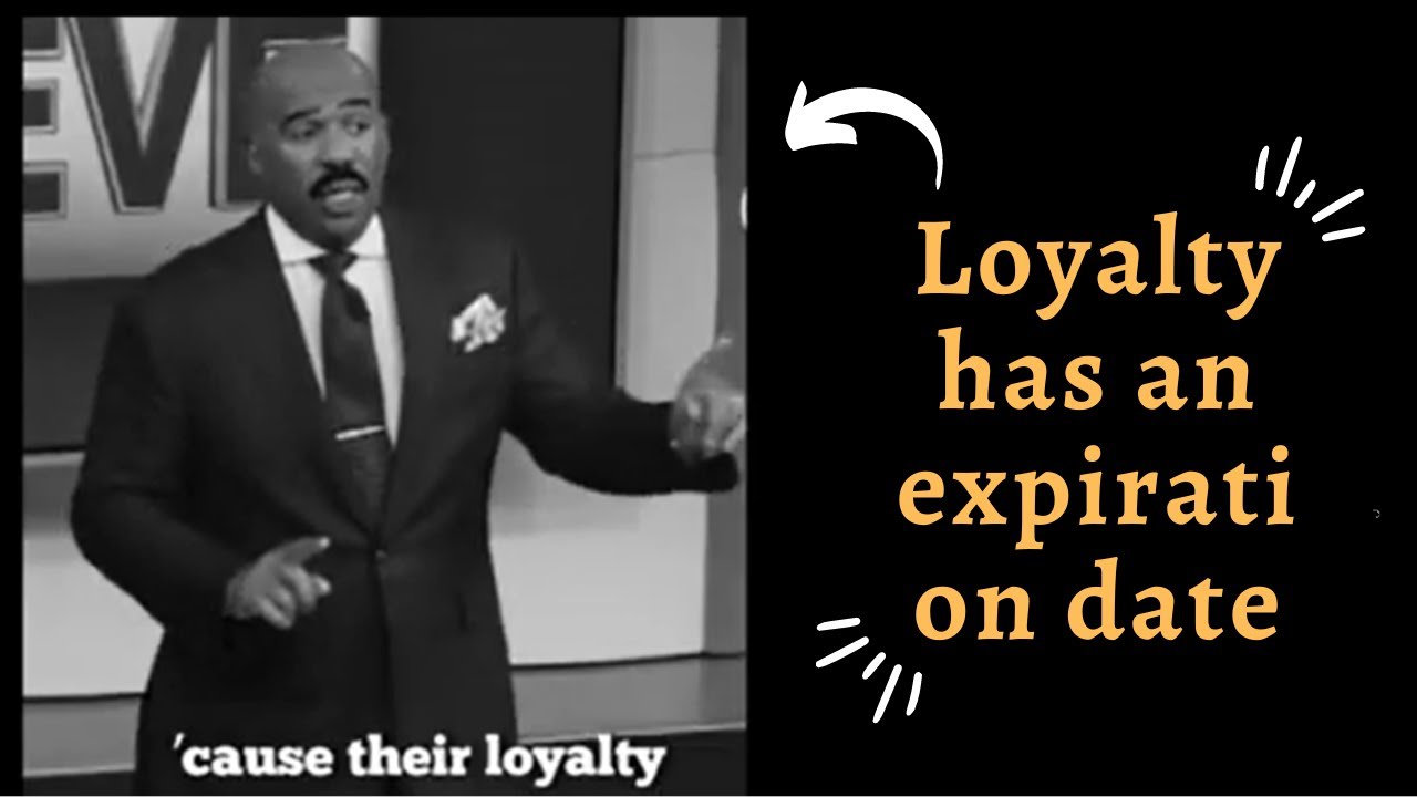 Loyalty has an expiration date YouTube