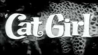 Cat Girl (1957) - Trailer