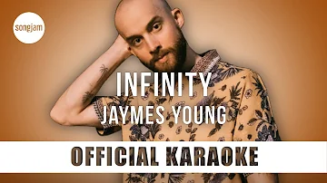 Jaymes Young - Infinity (Official Karaoke Instrumental) | SongJam