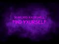 Scarlxrd X Kordhell FIND YXURSELF Lyric Video mp3
