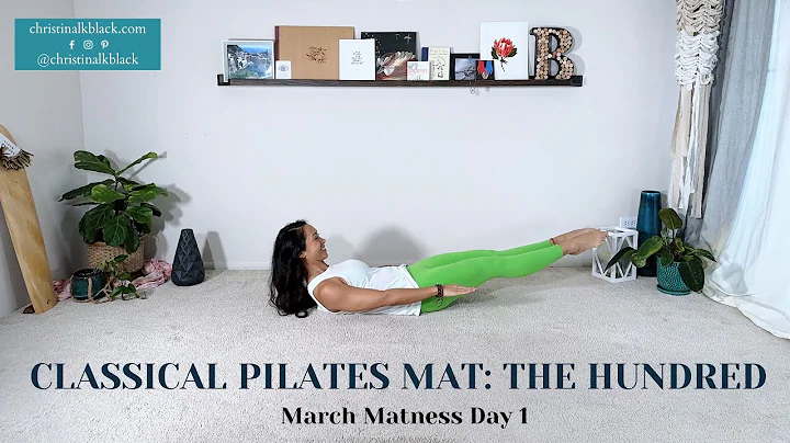 March Matness/Classica...  Pilates Breakdown Day 1...