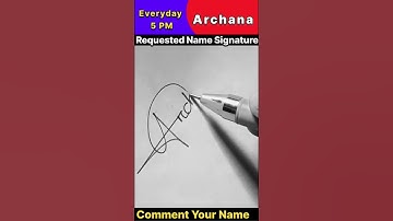 ARCHANA NAME SIGNATURE DESIGN || LETTER A SIGNATURE SAMPLE || #ytshorts #viralvideo