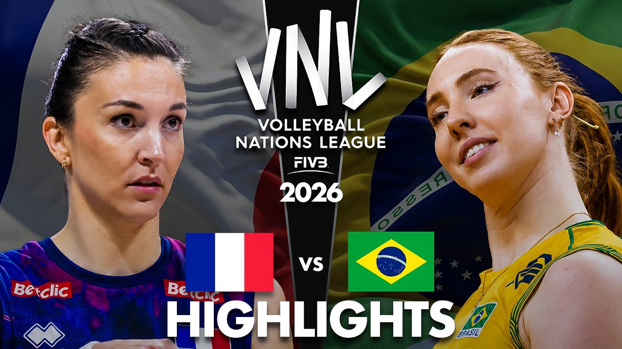 Brazil ๐ง๐ท vs France ๐ซ๐ท | Highlights | Women's VNL 2026