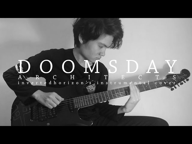 Architects - Doomsday (Instrumental Cover) class=