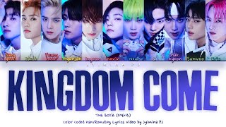 [KINGDOM] The Boyz (더보이즈) - 'Kingdom Come' Lyrics (Color Coded_Han_Rom_Eng)