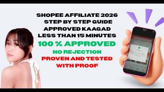 2026 SHOPEE AFFILIATE GUIDE: Paano ma-Approve KAAGAD! (Step-by-Step Guide) BAGONG SHOPEE ACCOUNT